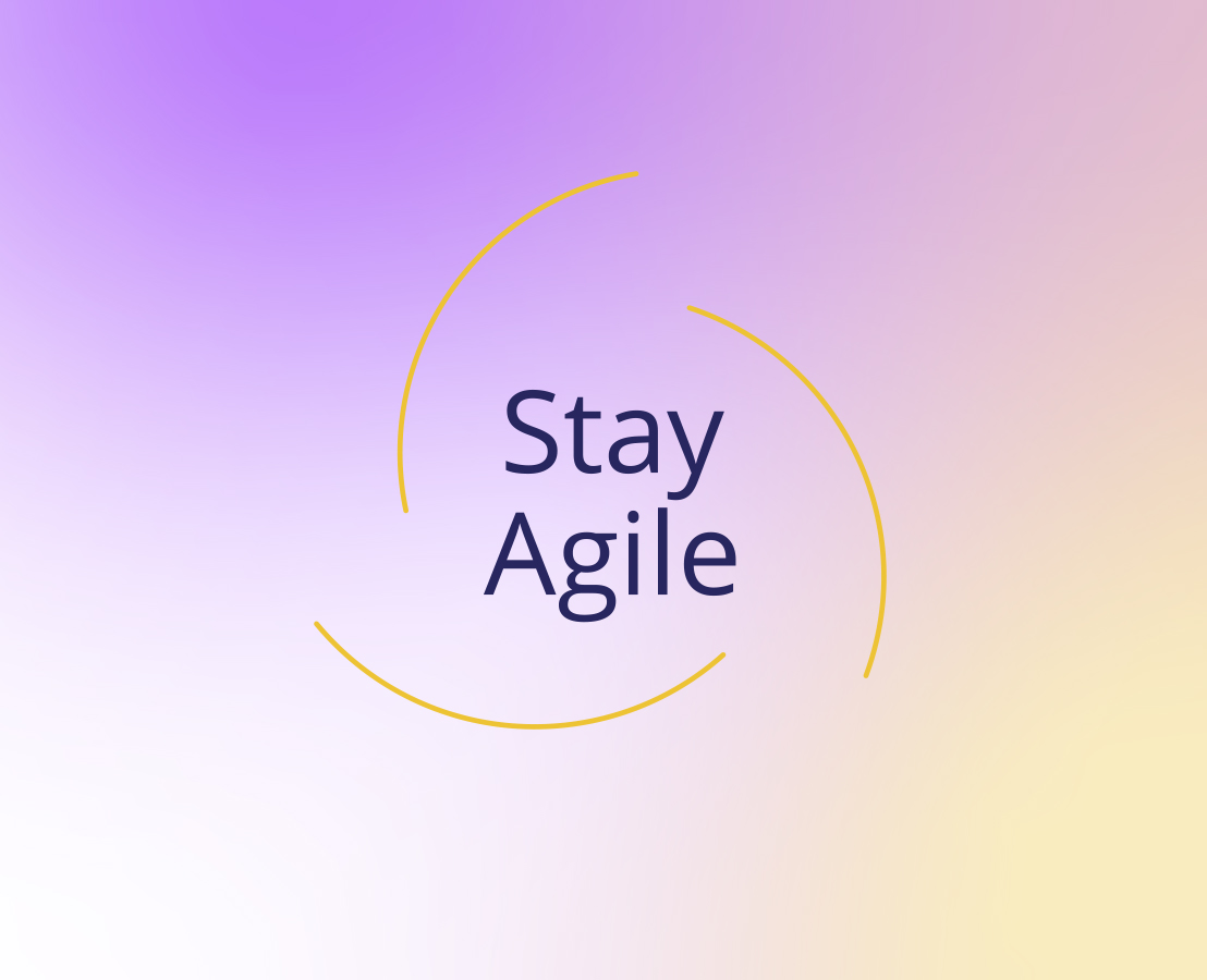 Immagine Stay Agile – Siamo flessibili